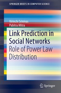 Link Prediction in Social Networks
