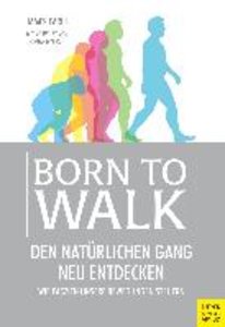 Born to Walk