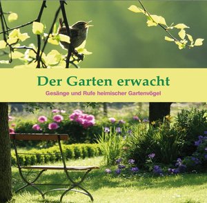 Der Garten erwacht, 1 Audio-CD