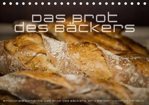 Emotionale Momente: Das Brot des Bäckers.