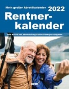 Abreißkalender Rentnerkalender 2022