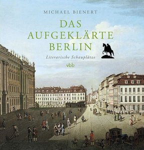 Das aufgeklärte Berlin