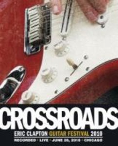 Clapton, E: Crossroads Guitar Festival 2010