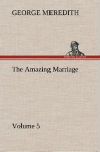 The Amazing Marriage - Volume 5
