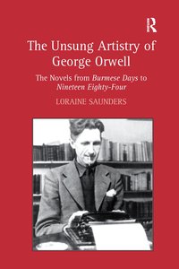 Unsung Artistry of George Orwell