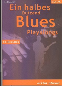 Ein halbes Dutzend Blues Playalongs, Gitarre, mit Audio-CD