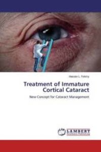 Treatment of Immature Cortical Cataract