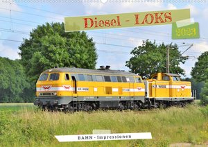 Diesel-Loks (Wandkalender 2023 DIN A2 quer)