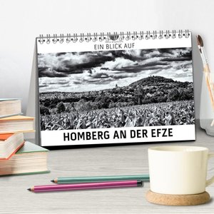 Ein Blick auf Homberg an der Efze (Tischkalender 2024 DIN A5 quer), CALVENDO Monatskalender