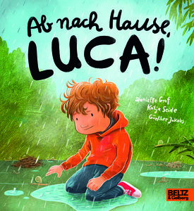 Ab nach Hause, Luca! (Pappausgabe)