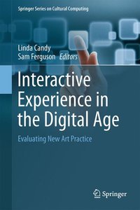 Interactive Experience in the Digital Age
