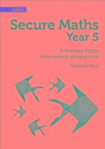 Johns, B: Secure Year 5 Maths Teacher\'s Pack