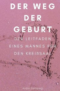 Der Weg der Geburt