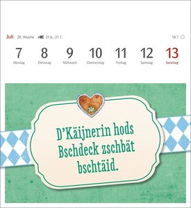 Bairische Sprüche - Do legst di nieda! Postkartenkalender 2025 - 53 deftige Sprüche auf Bairisch