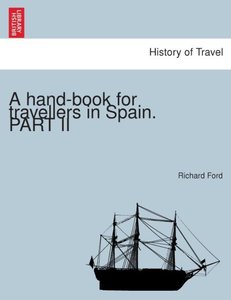 A hand-book for travellers in Spain.