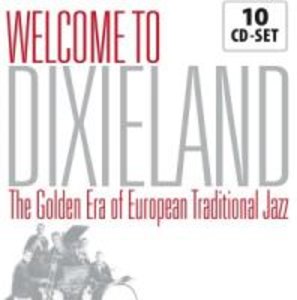 Welcome To Dixieland-The Golden Era Of European
