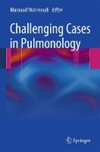 Challenging Cases in Pulmonology