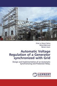 Automatic Voltage Regulation of a Generator synchronized with Grid