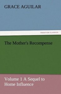 The Mother\'s Recompense