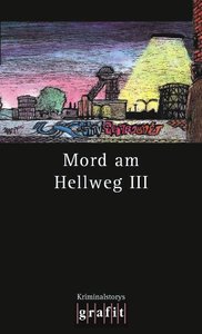 Mord am Hellweg. Bd.3