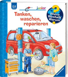 Wieso? Weshalb? Warum? junior, Band 69 - Tanken, waschen, reparieren