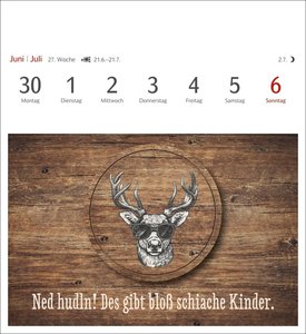 Bairische Sprüche - Do legst di nieda! Postkartenkalender 2025 - 53 deftige Sprüche auf Bairisch