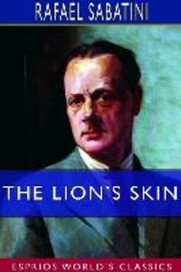 The Lion's Skin (Esprios Classics)
