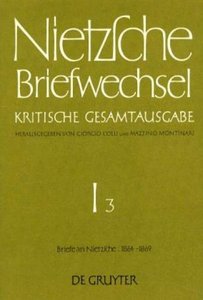 Briefe an Friedrich Nietzsche Oktober 1864 - März 1869