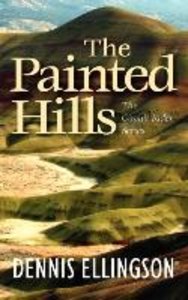 The Circuit Rider Series Volume One The Painted Hills