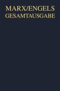 Karl Marx: Ökonomische Manuskripte und Schriften, 1858-1861, 2 Teile