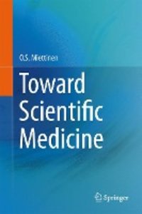 Toward Scientific Medicine