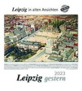 Leipzig gestern 2023