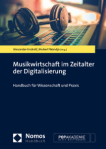 Musikwirtschaft im Zeitalter der Digitalisierung