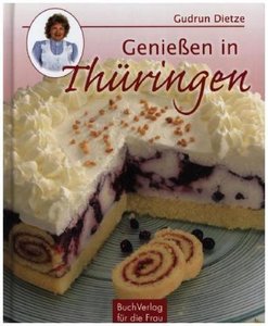 Genießen in Thüringen