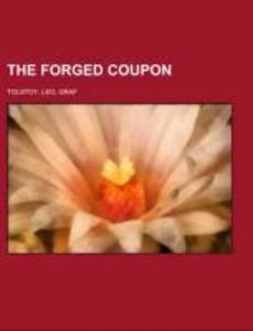 Tolstoy, L: Forged Coupon