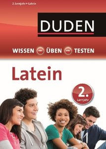Duden Wissen - Üben - Testen, Latein 2. Lernjahr