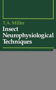 Insect Neurophysiological Techniques