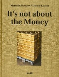 It´s not about the money