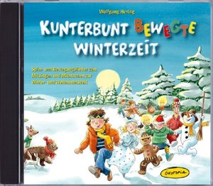 Kunterbunt bewegte Winterzeit, 1 Audio-CD
