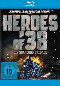 Heroes of 38 - Die Brigade von Shandong