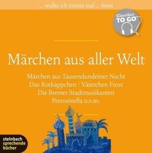 Märchen aus aller Welt, Klassiker to go, 4 Audio-CDs