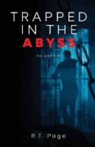 Trapped in the Abyss