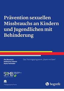 Prävention sexuellen Missbrauchs an Kindern und Jugendlichen mit Behinderung, mit 1 CD-ROM