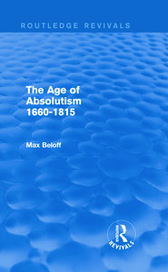Age of Absolutism (Routledge Revivals)