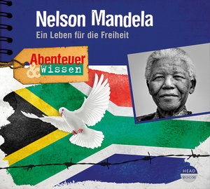 Abenteuer & Wissen: Nelson Mandela, 1 Audio-CD