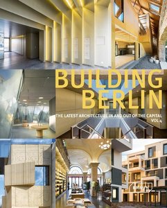 Building Berlin. Vol.4