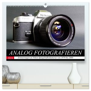 Analog fotografieren (hochwertiger Premium Wandkalender 2024 DIN A2 quer), Kunstdruck in Hochglanz