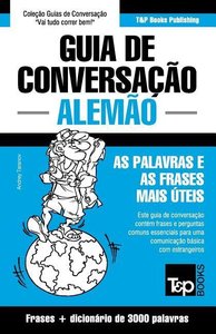 Guia de Conversação Português-Alemão e vocabulário temático 3000 palavras