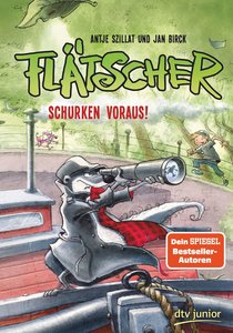 Flätscher – Schurken voraus!