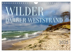 Wilder Darßer Weststrand (Wandkalender 2025 DIN A4 quer), CALVENDO Monatskalender